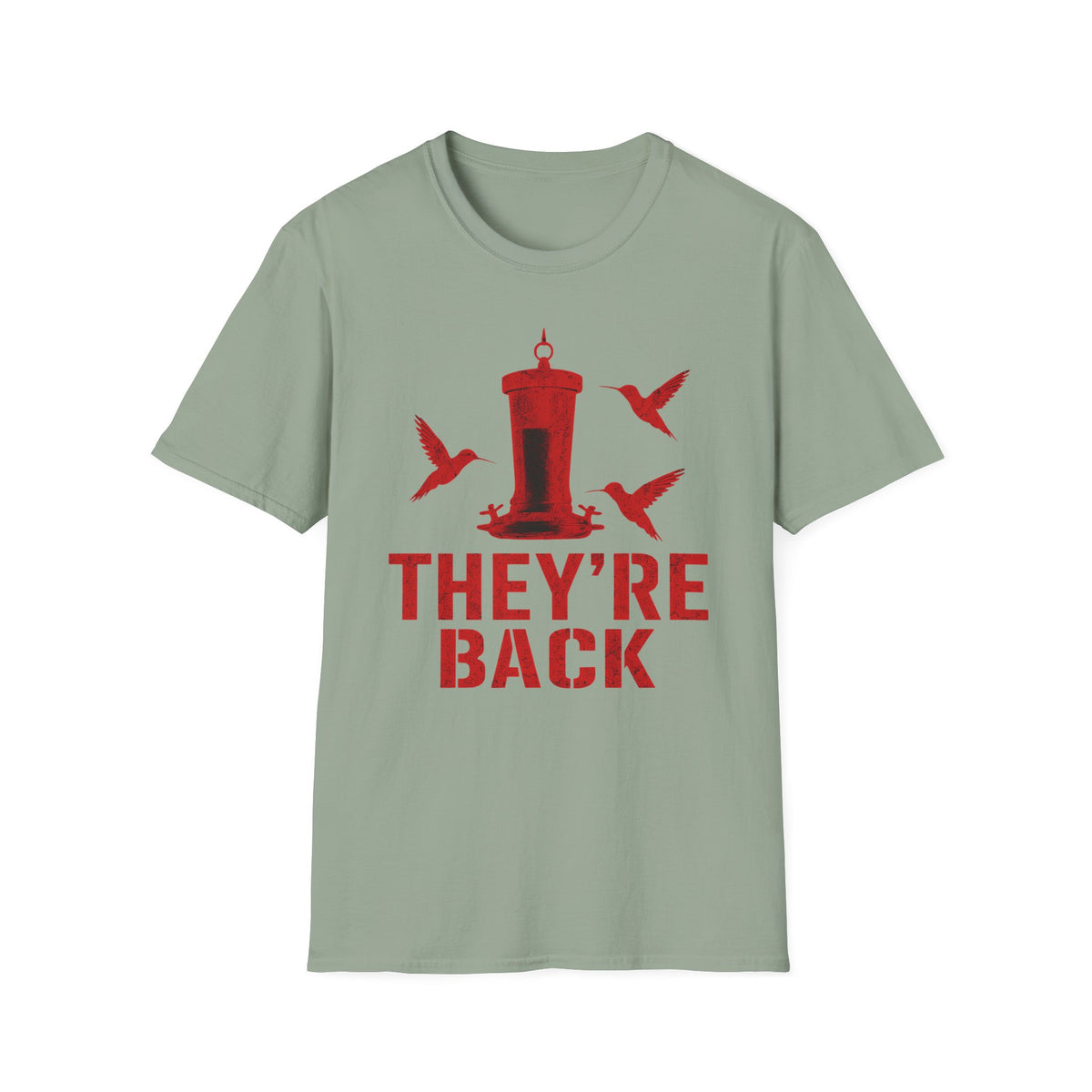 Hummingbirds Are Back! T-Shirt