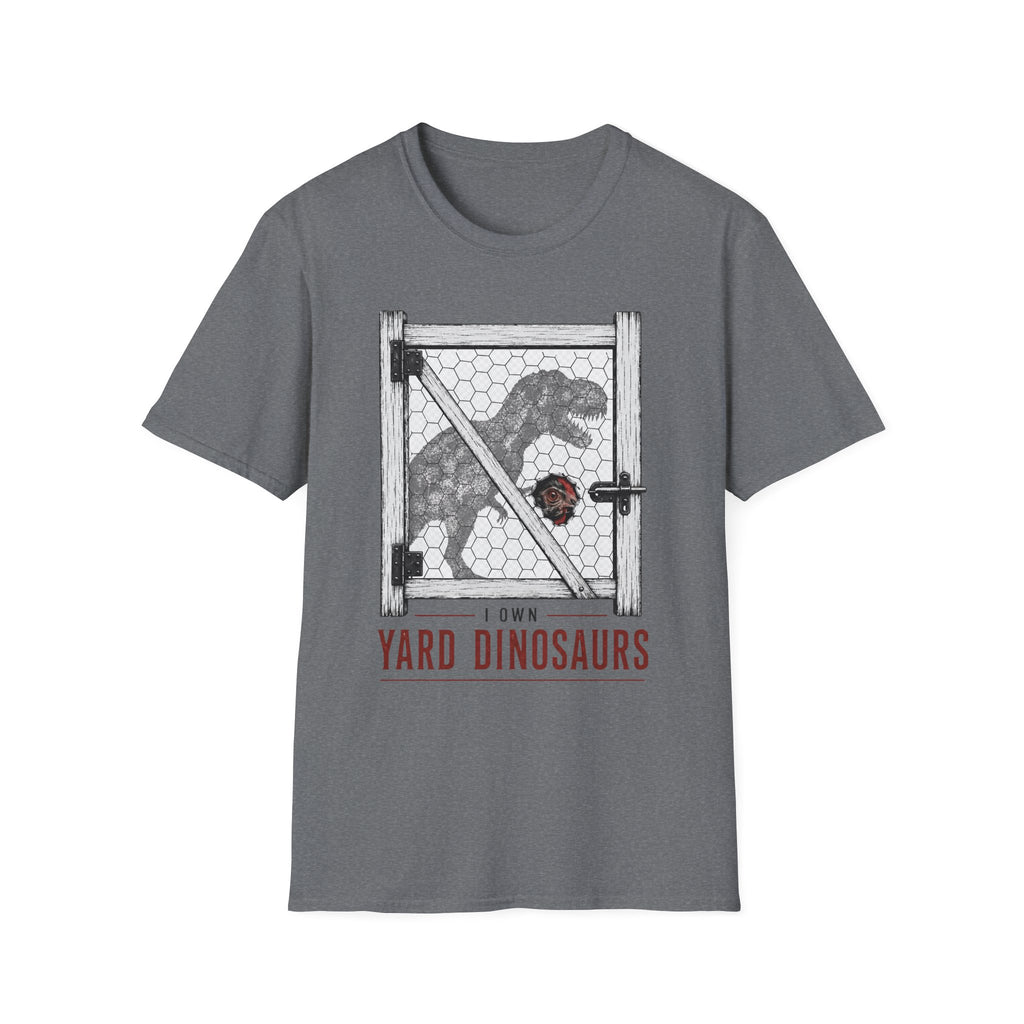 I Own Yard Dinos T-Shirt