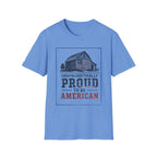 Unapologetically Proud To Be American T-Shirt