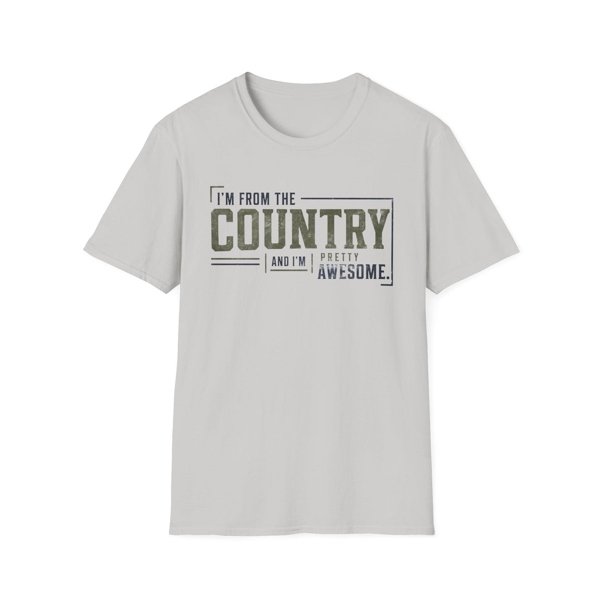 I'm From The Country T-Shirt