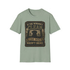 If The Window's Clean The Dog Wasn't Here T-Shirt
