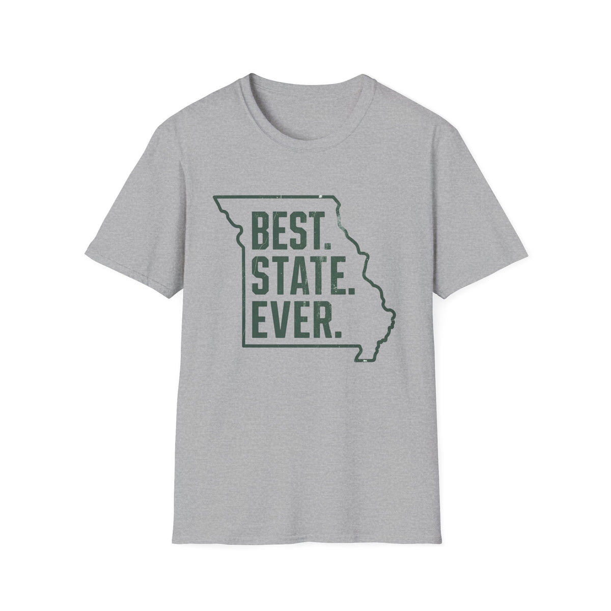 Missouri, Best. State. Ever. T-Shirt