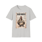 Yard Birds T-Shirt