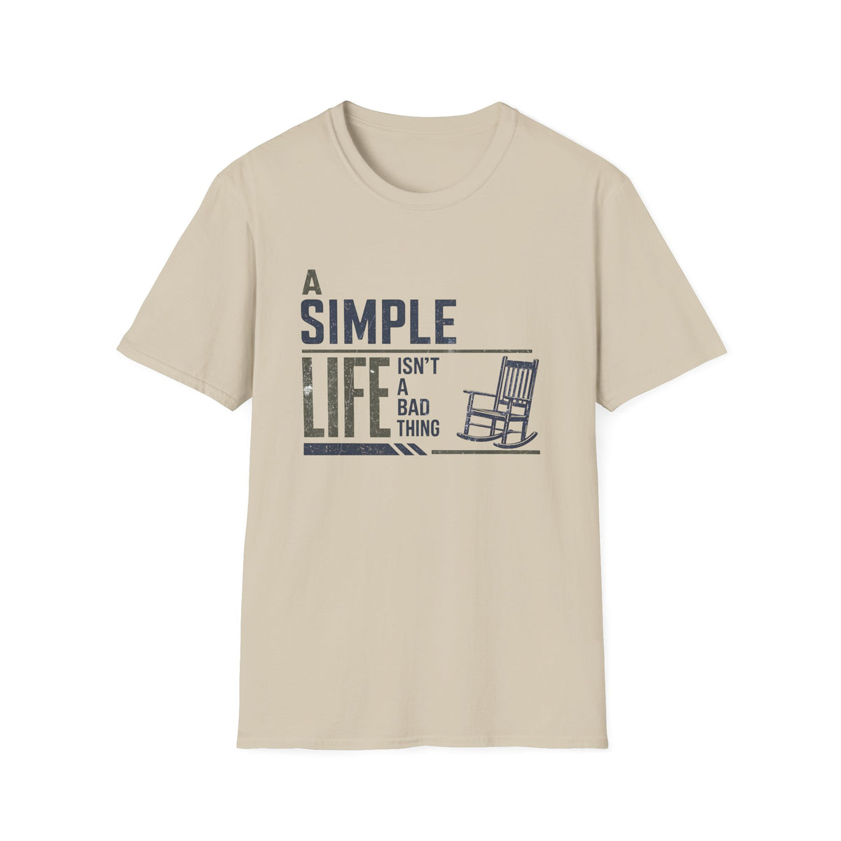 A Simple Life T-Shirt