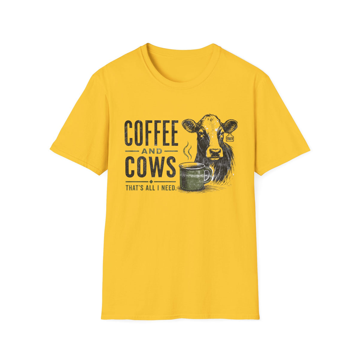 Coffee And Cows Is All I Need T-Shirt