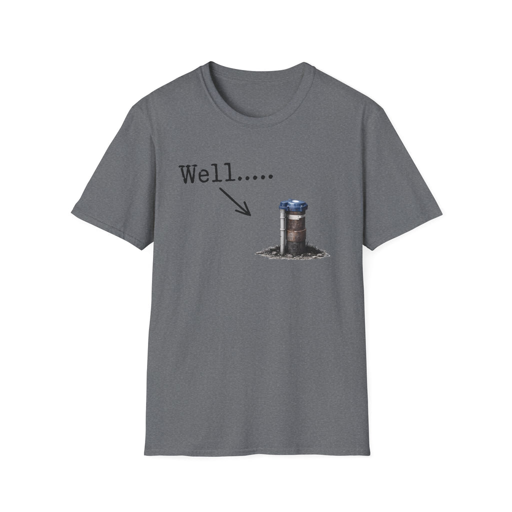 Well.....T-Shirt