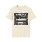 American By Birth, Thankful By Choice T-Shirt