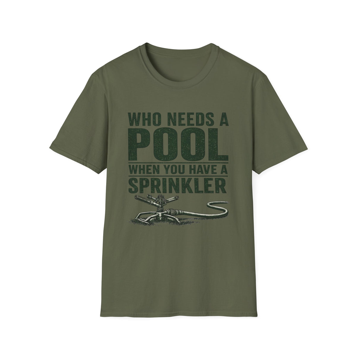 Who Needs A Pool T-Shirt