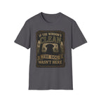 If The Window's Clean The Dog Wasn't Here T-Shirt