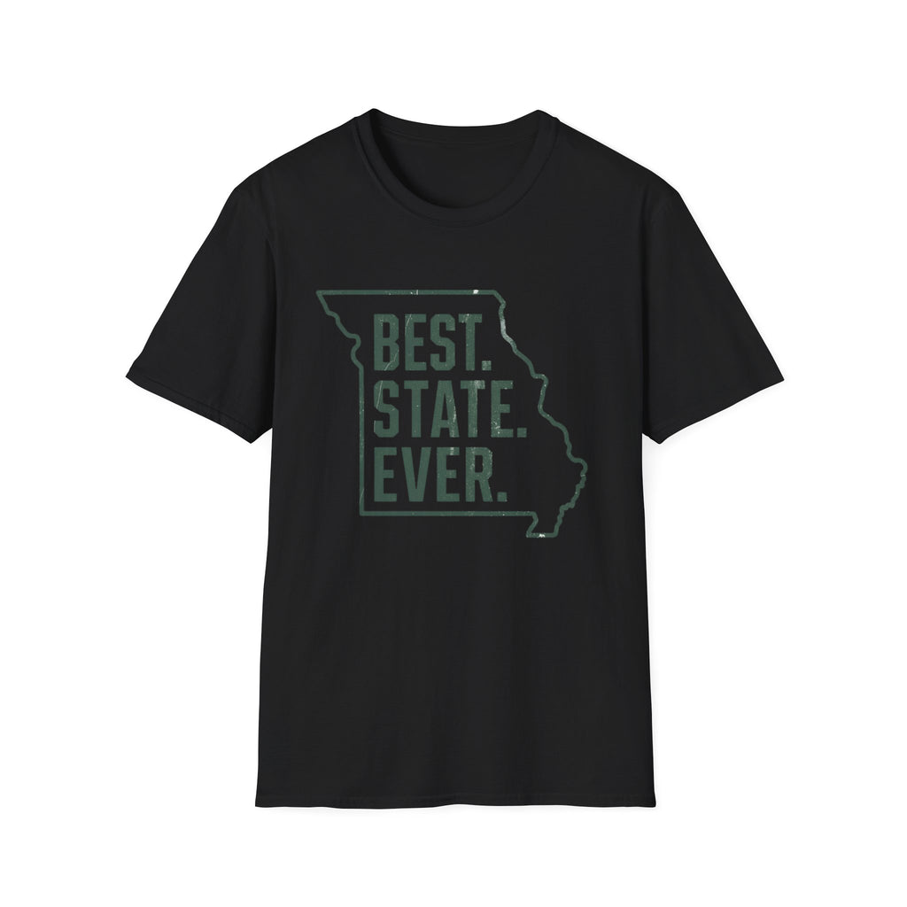 Missouri, Best. State. Ever. T-Shirt