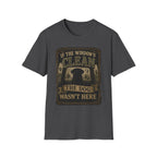 If The Window's Clean The Dog Wasn't Here T-Shirt