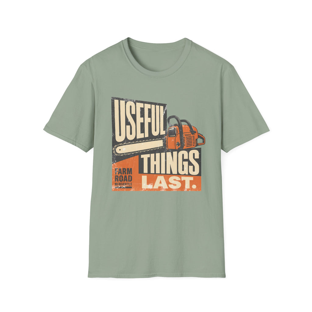 Useful Things Last T-Shirt