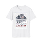 Unapologetically Proud To Be American T-Shirt