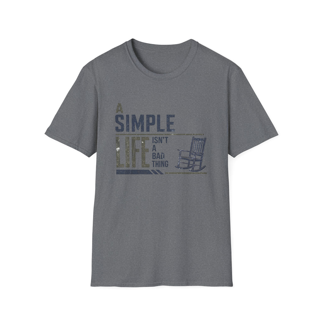 A Simple Life T-Shirt