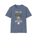 The Lid Ping Is My Applause T-Shirt