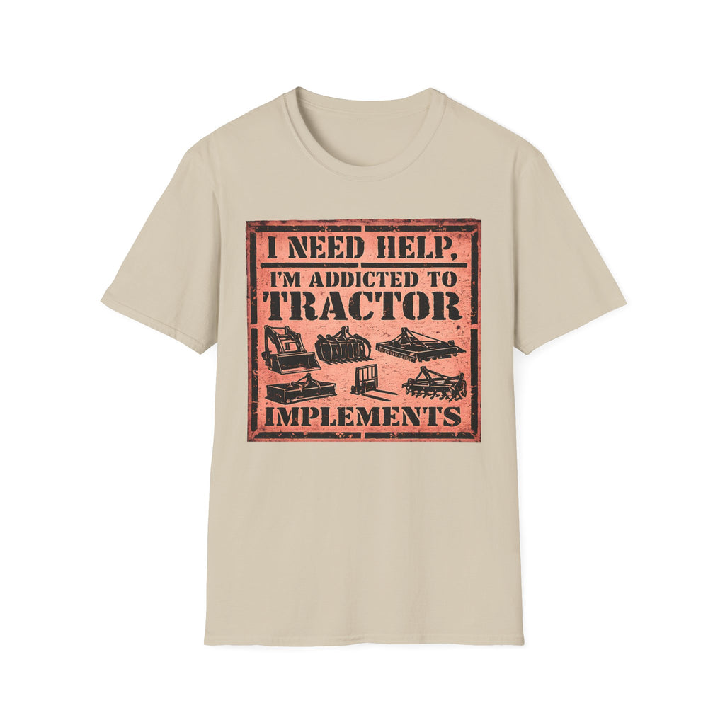Addicted To Implements T-Shirt