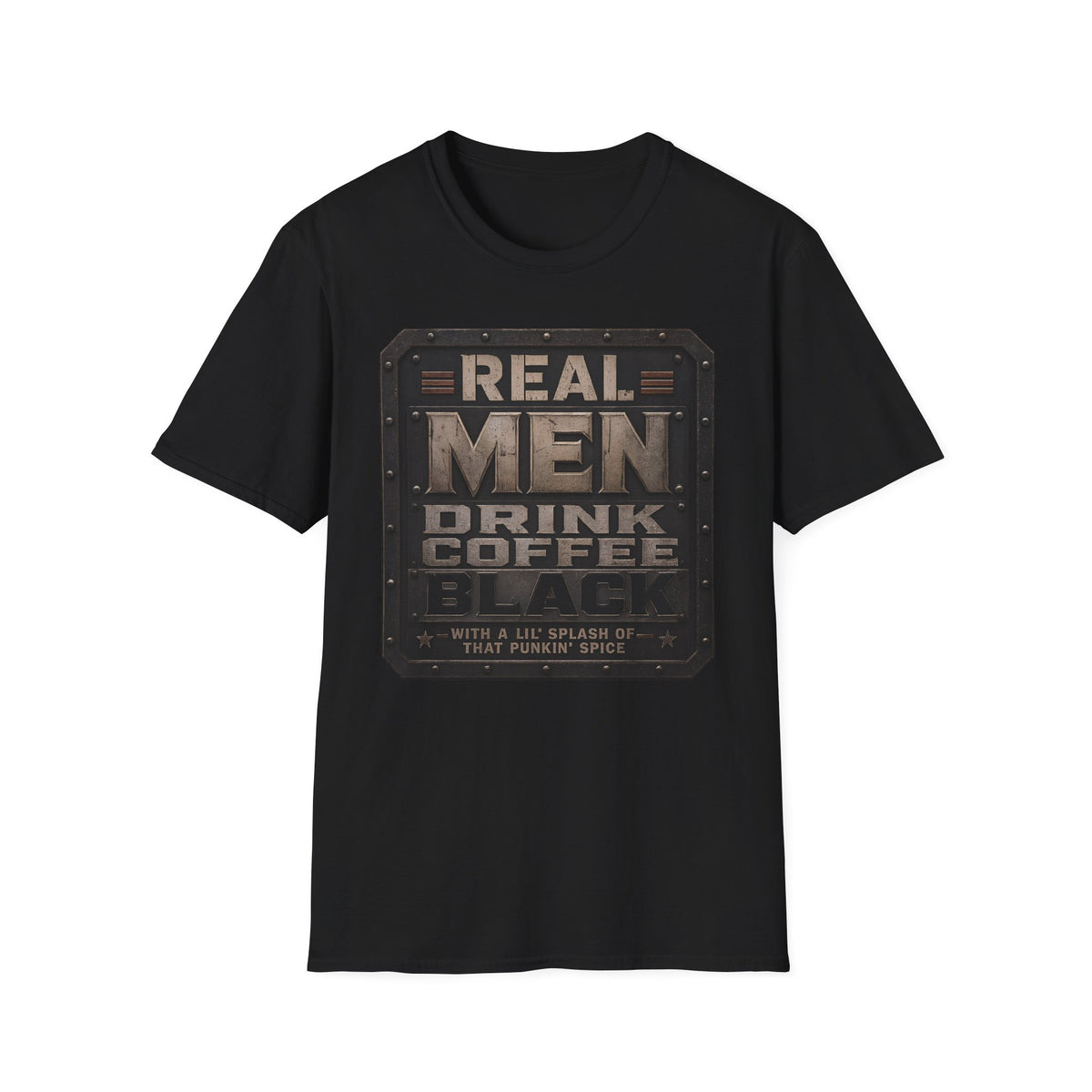 Real Men Drink Coffee Black T-Shirt