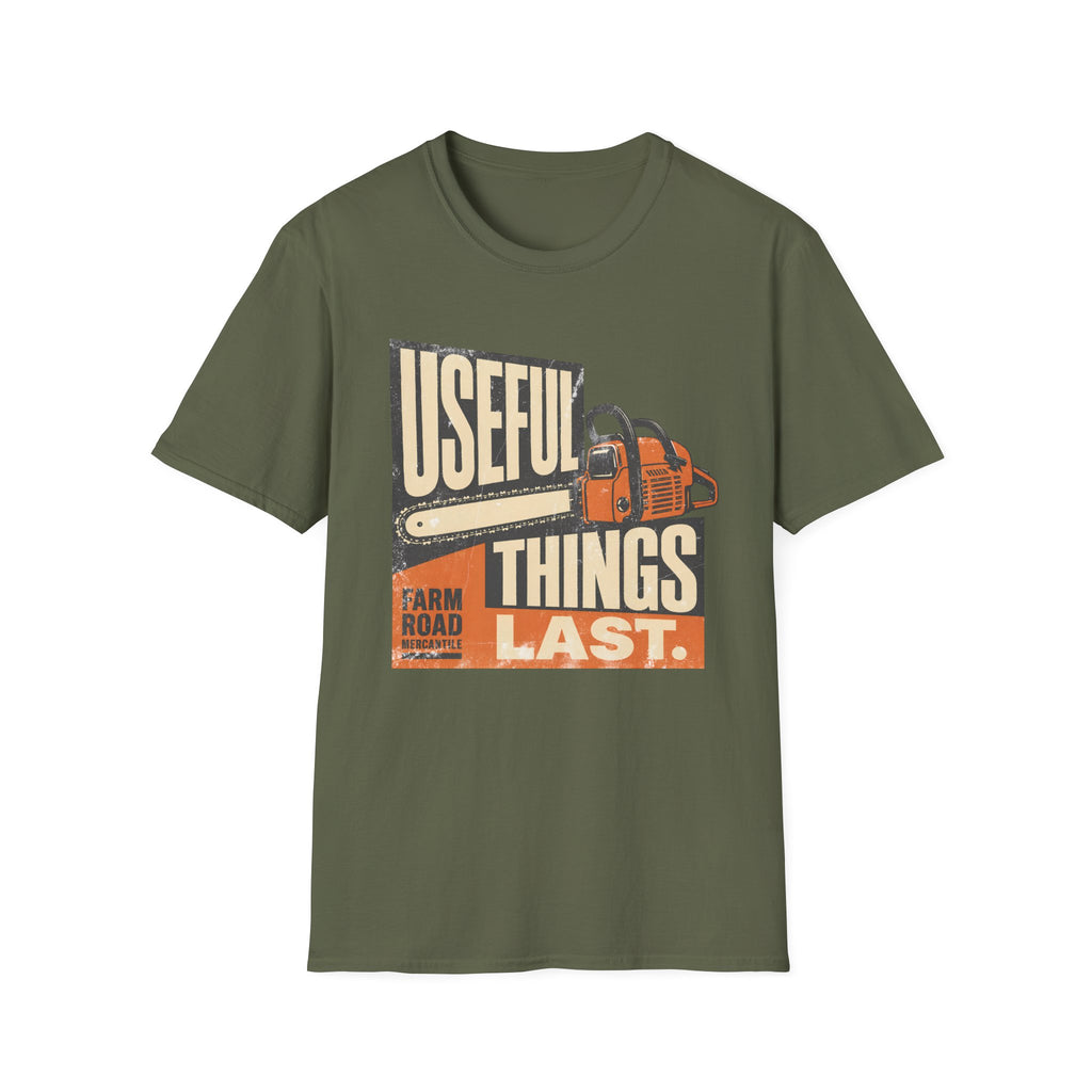 Useful Things Last T-Shirt