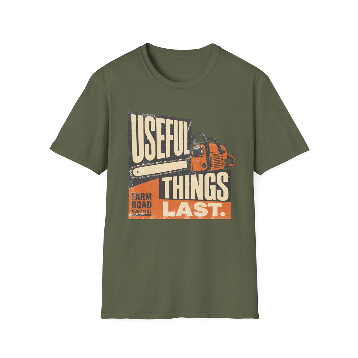 Useful Things Last T-Shirt
