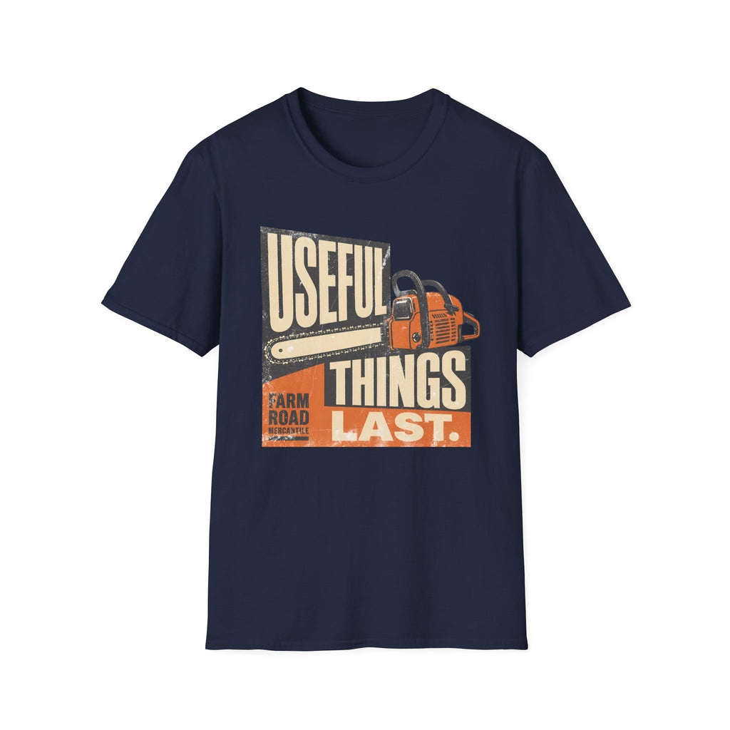 Useful Things Last T-Shirt