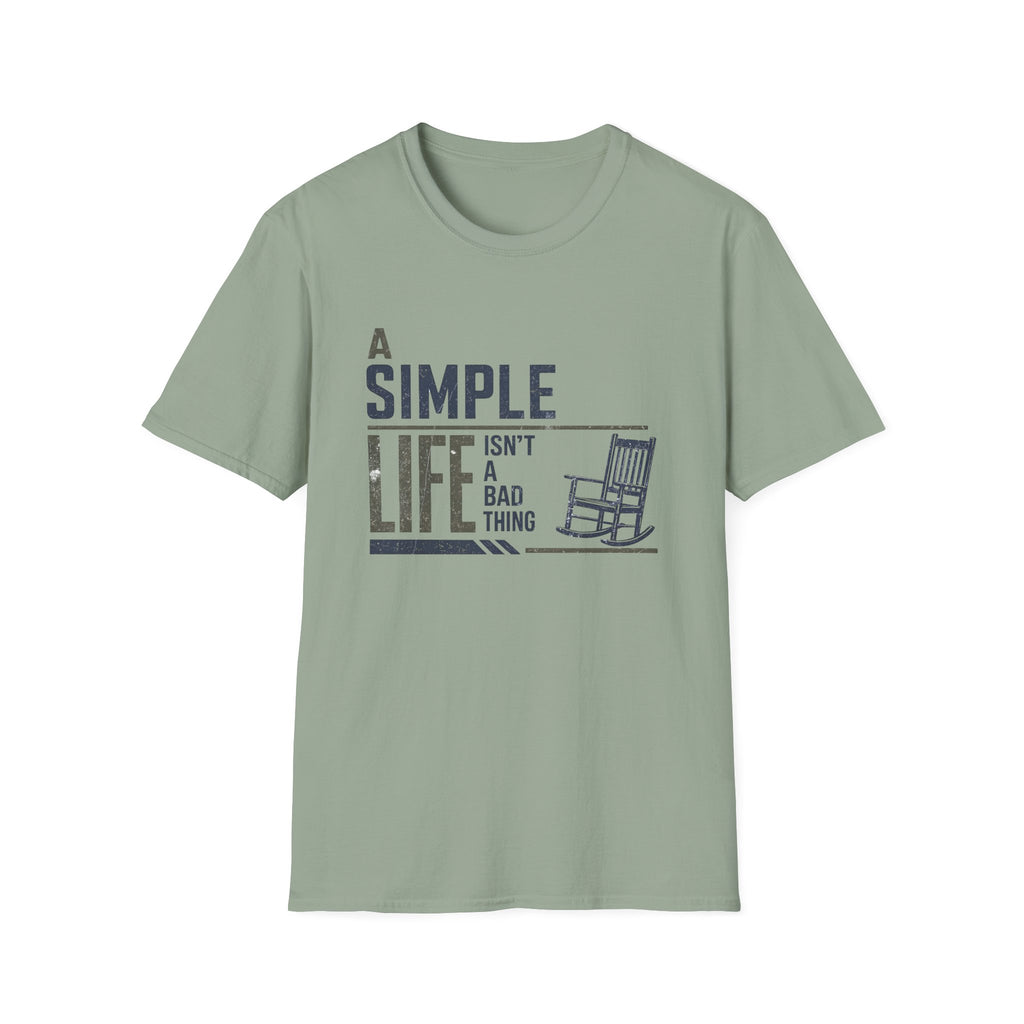 A Simple Life T-Shirt