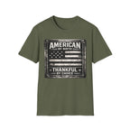 American By Birth, Thankful By Choice T-Shirt