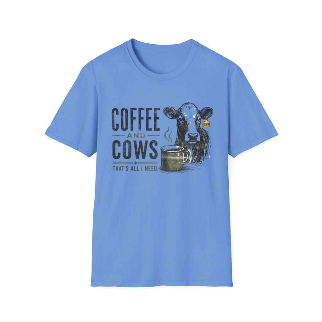Coffee And Cows Is All I Need T-Shirt