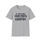 Town Pants T-Shirt