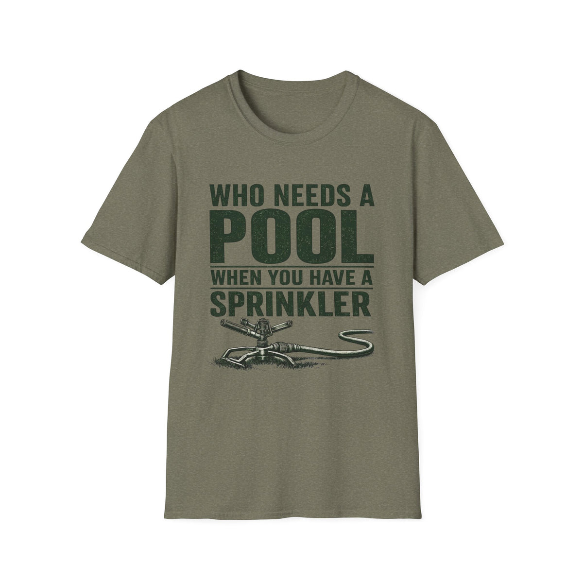 Who Needs A Pool T-Shirt