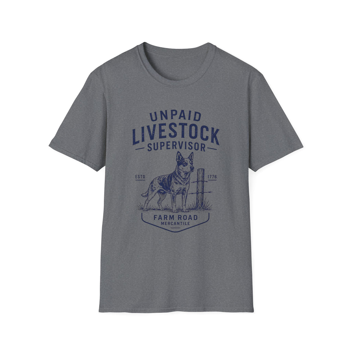 Unpaid Livestock Supervisor T-Shirt
