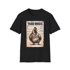 Yard Birds T-Shirt