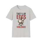 Eggs And Violence T-Shirt