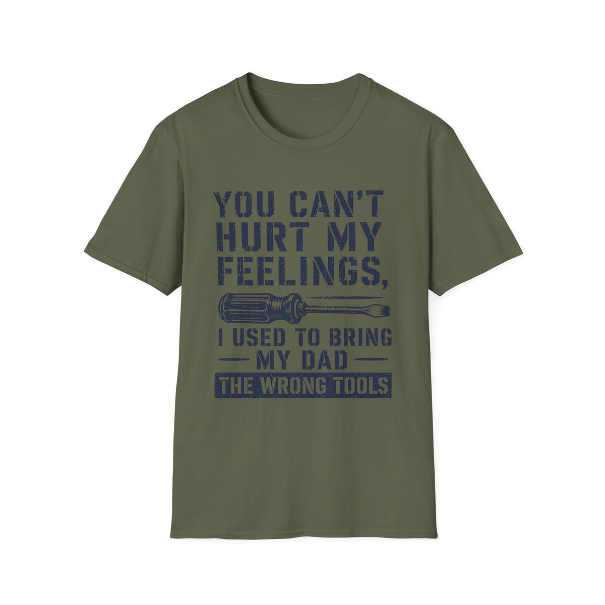 My Feelings Can't Be Hurt T-Shirt