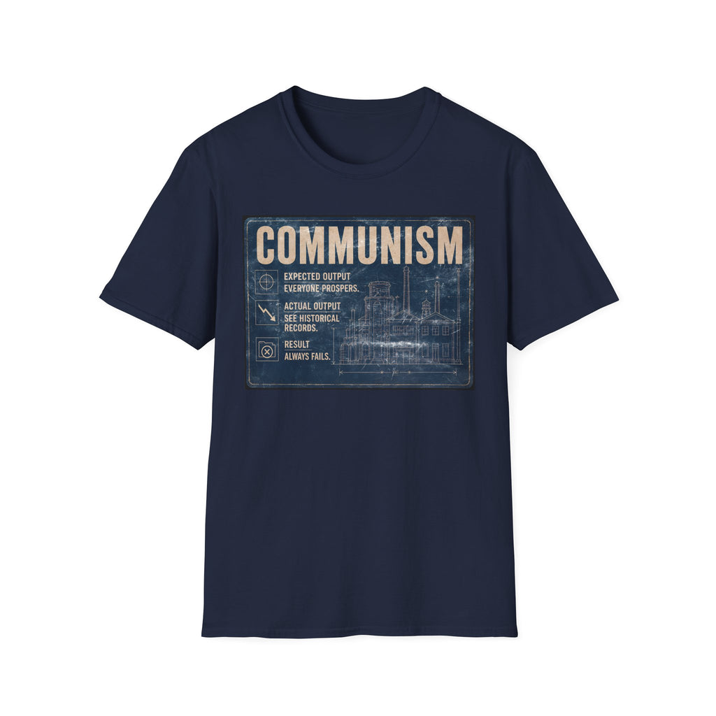 Communism Always Fails T-Shirt