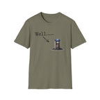 Well.....T-Shirt