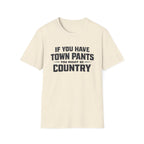 Town Pants T-Shirt