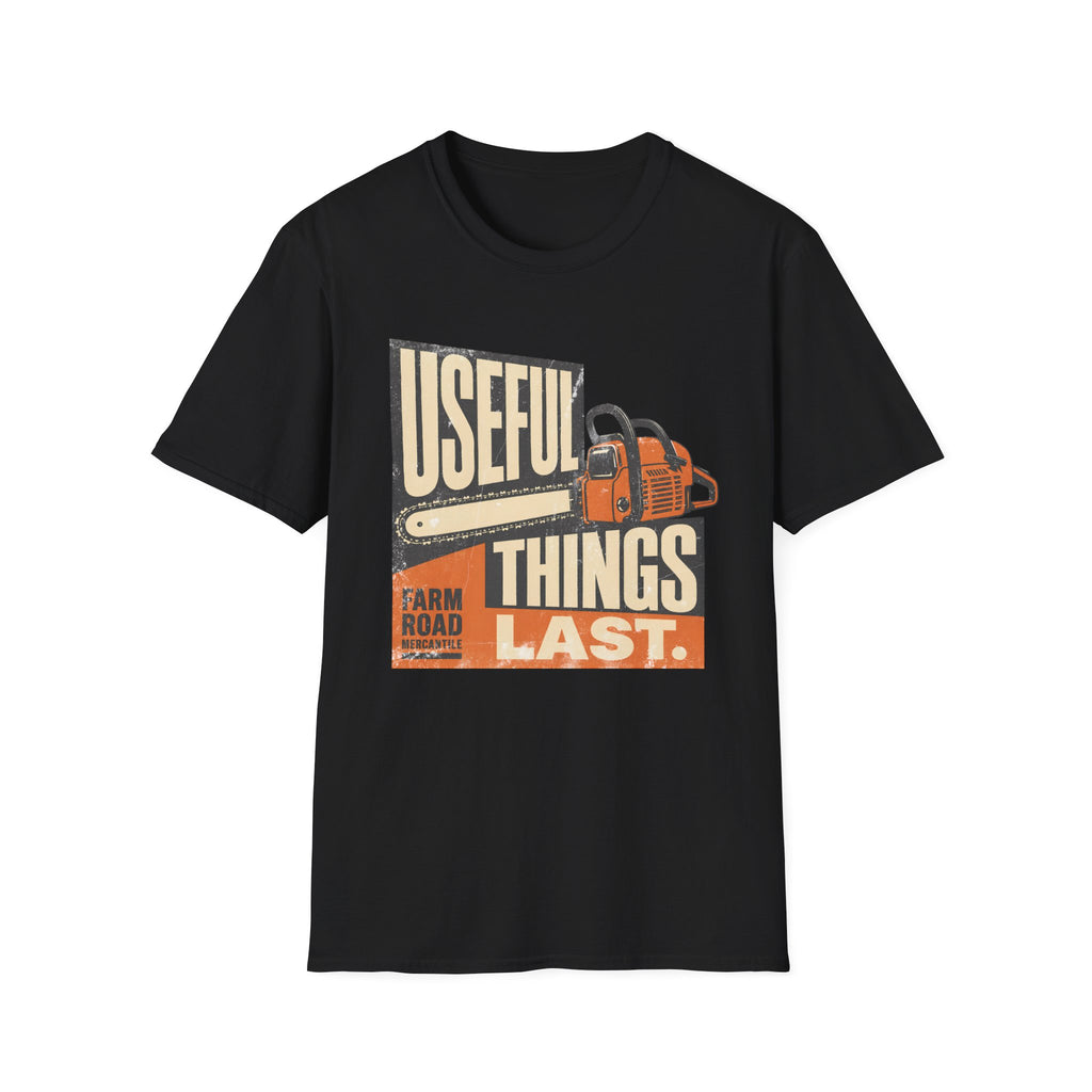 Useful Things Last T-Shirt