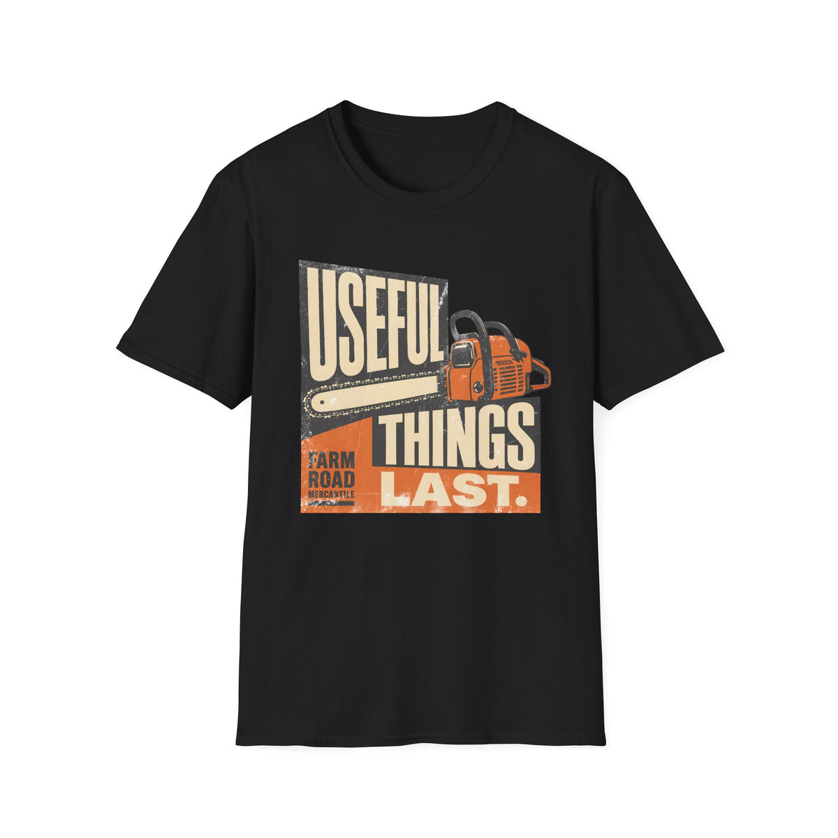 Useful Things Last T-Shirt