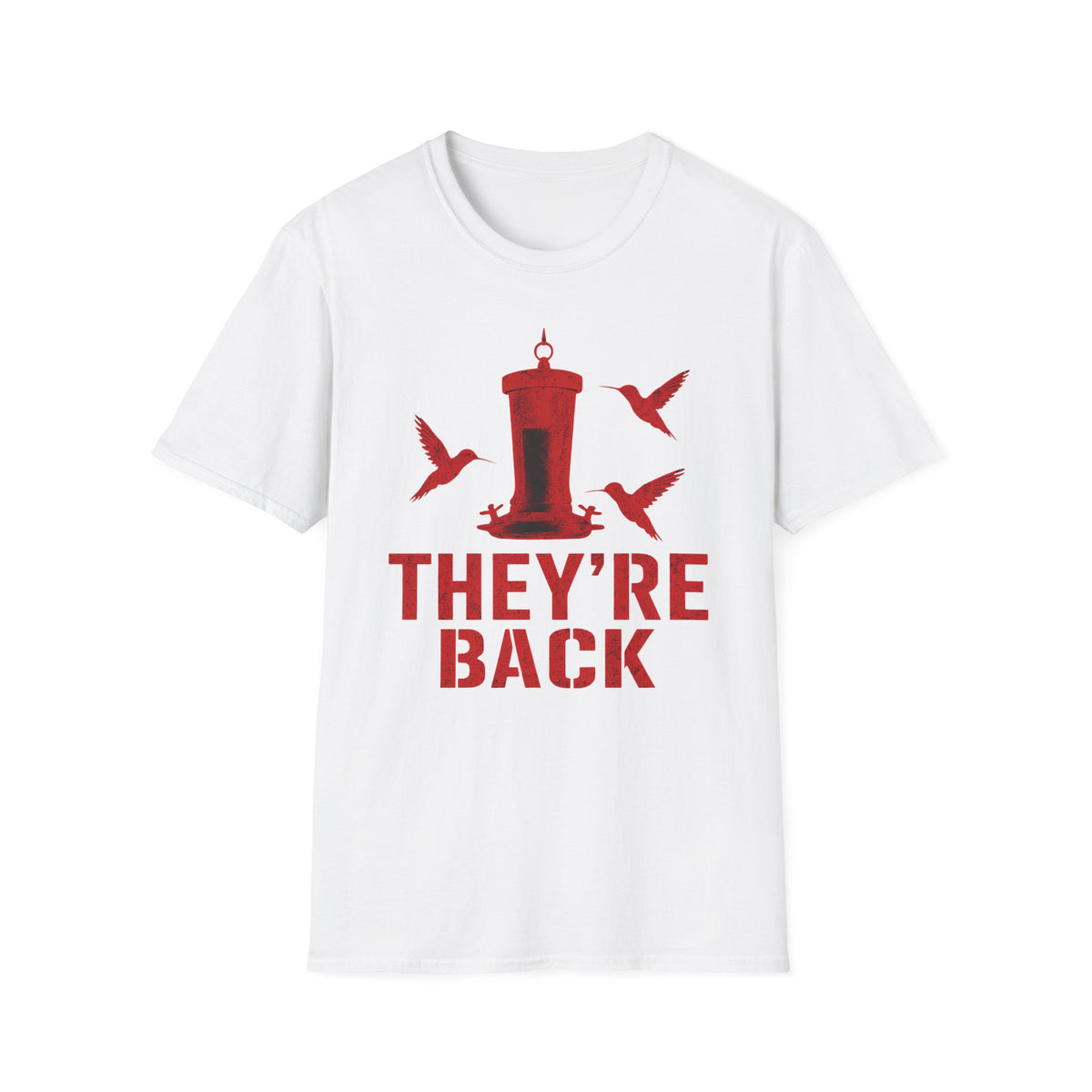 Hummingbirds Are Back! T-Shirt
