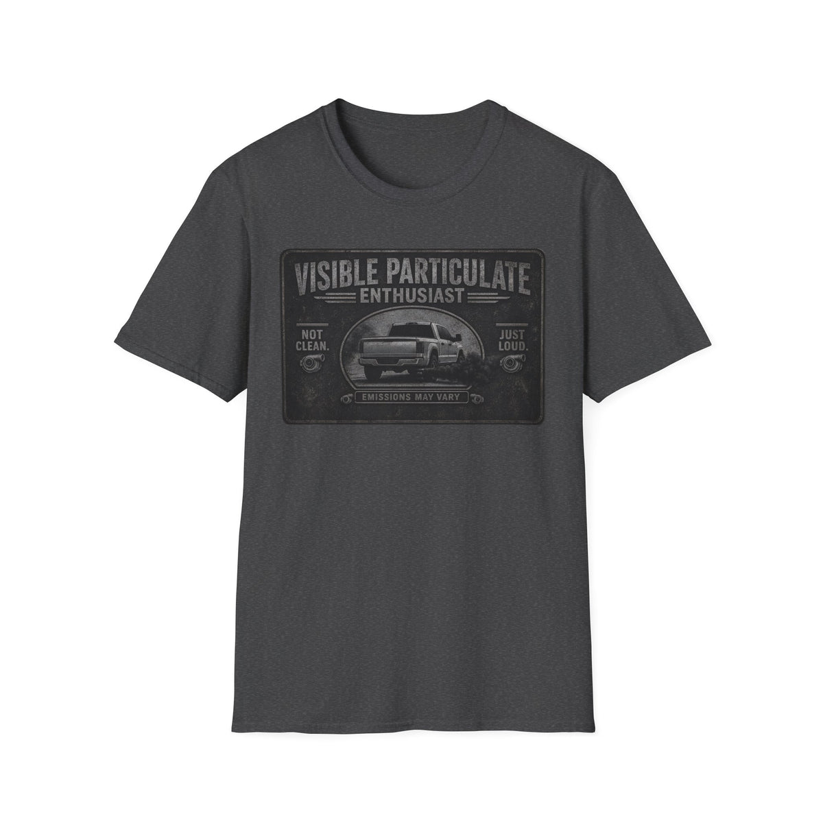 Emissions May Vary T-Shirt