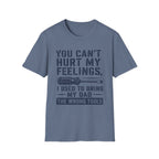 My Feelings Can't Be Hurt T-Shirt