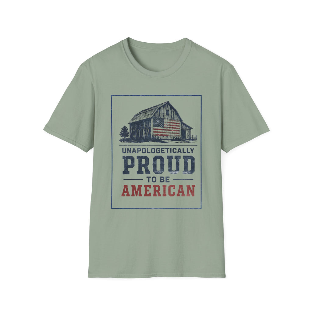 Unapologetically Proud To Be American T-Shirt
