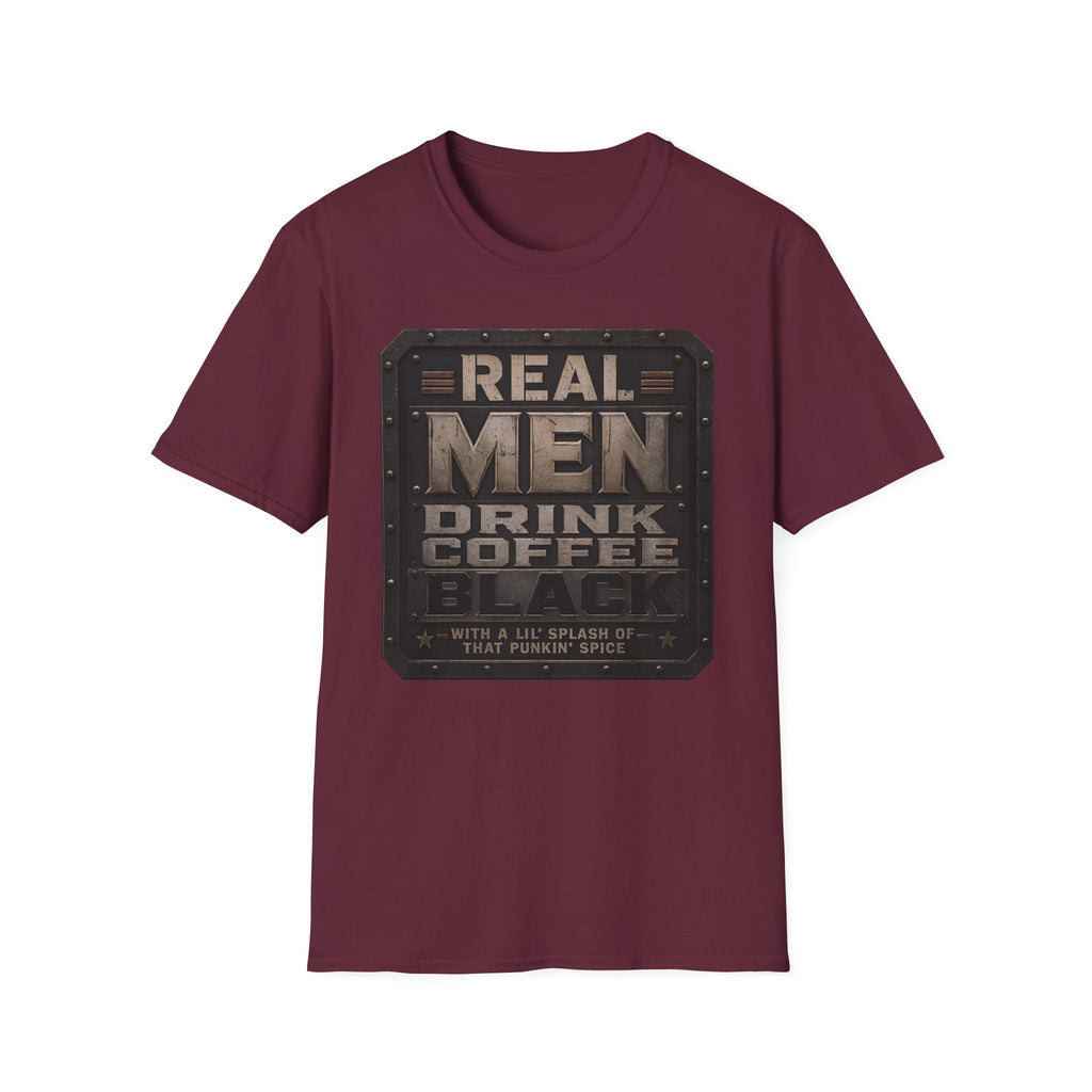 Real Men Drink Coffee Black T-Shirt