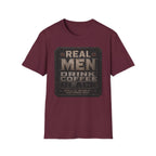 Real Men Drink Coffee Black T-Shirt