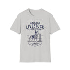 Unpaid Livestock Supervisor T-Shirt