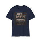 Real Men Drink Coffee Black T-Shirt