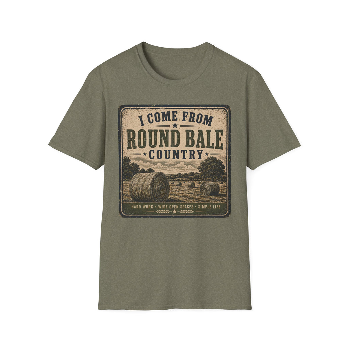 I Come From Round Bale Country T-Shirt