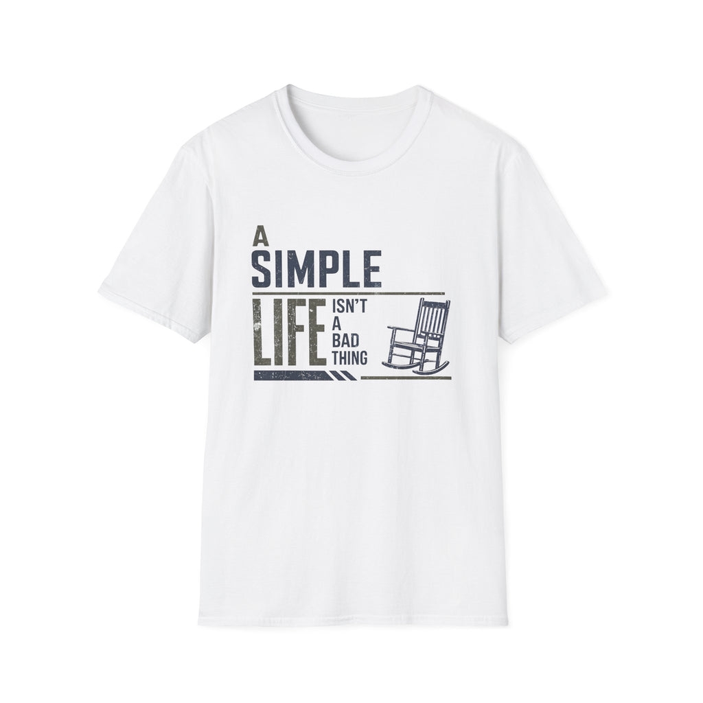 A Simple Life T-Shirt