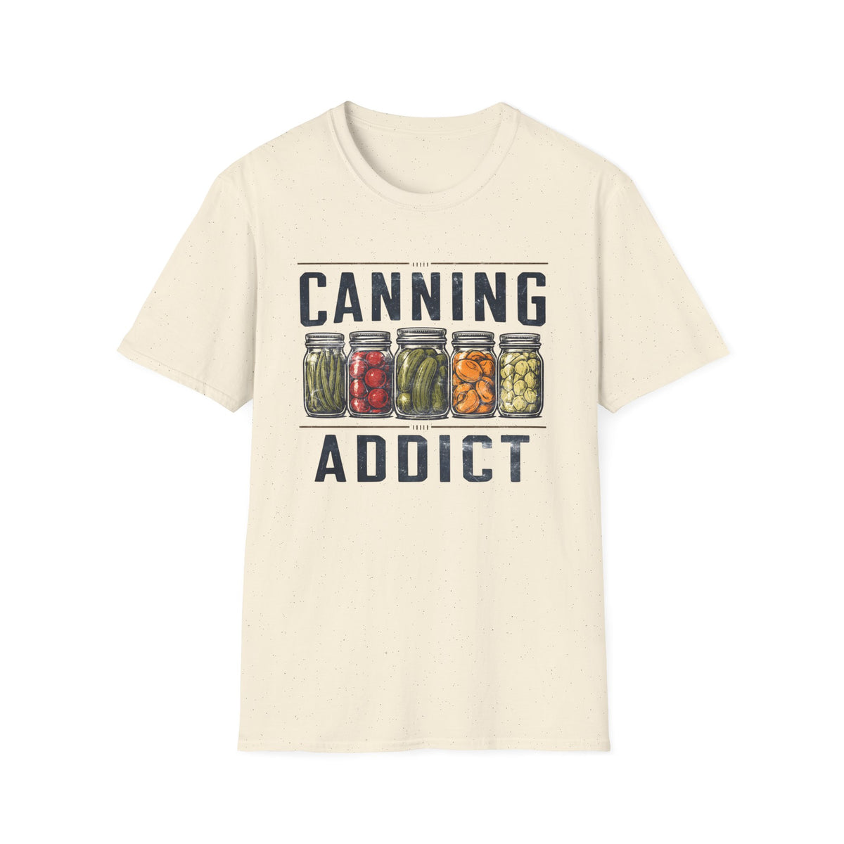 Canning Addict T-Shirt
