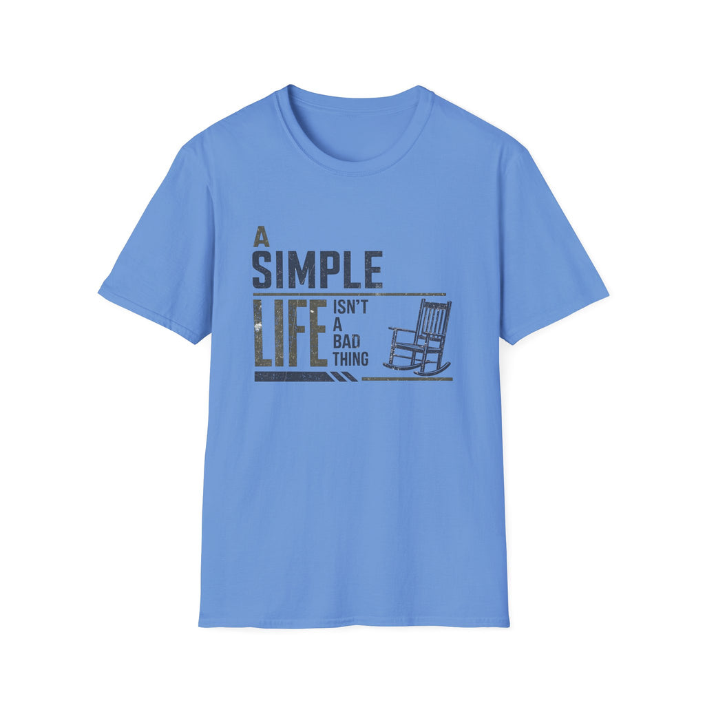 A Simple Life T-Shirt
